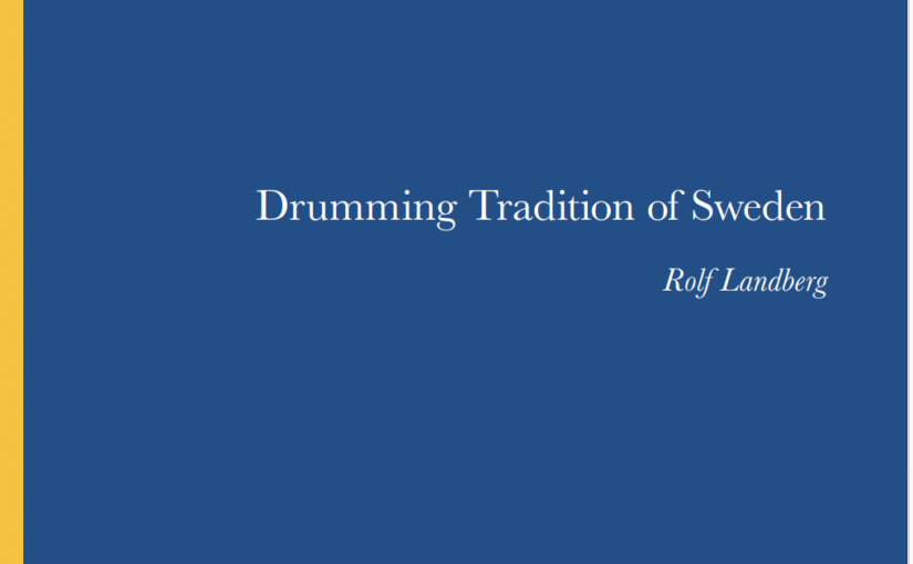 The Drumming Tradition of Sweden